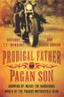 Cover art for PRODIGAL FATHER, PAGAN SON