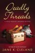 Cover art for DEADLY THREADS
