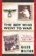 Cover art for THE BOY WHO WENT TO WAR