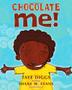 Cover art for CHOCOLATE ME!