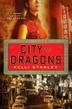 Cover art for CITY OF DRAGONS