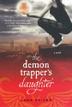 Cover art for THE DEMON TRAPPER'S DAUGHTER