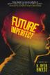 Cover art for FUTURE IMPERFECT
