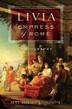 Cover art for LIVIA, EMPRESS OF ROME