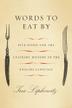 Cover art for WORDS TO EAT BY