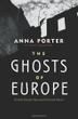 Cover art for THE GHOSTS OF EUROPE