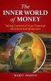 Cover art for THE INNER WORLD OF MONEY