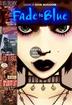 Cover art for FADE TO BLUE