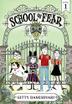 Cover art for SCHOOL OF FEAR