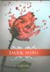Cover art for DARK SONG
