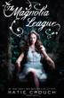 Cover art for THE MAGNOLIA LEAGUE