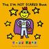 Cover art for THE I'M NOT SCARED BOOK