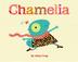 Cover art for CHAMELIA