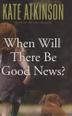 Cover art for WHEN WILL THERE BE GOOD NEWS?