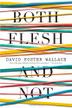 Cover art for BOTH FLESH AND NOT