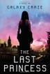 Cover art for THE LAST PRINCESS