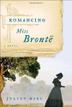 Cover art for ROMANCING MISS BRONTË