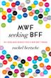 Cover art for MWF SEEKING BFF