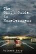 Cover art for THE GIRL'S GUIDE TO HOMELESSNESS