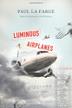 Cover art for LUMINOUS AIRPLANES