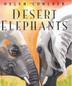 Cover art for DESERT ELEPHANTS