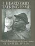 Cover art for I HEARD GOD TALKING TO ME