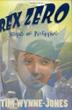 Cover art for REX ZERO, KING OF NOTHING