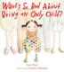 Cover art for WHAT’S SO BAD ABOUT BEING AN ONLY CHILD?