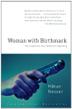 Cover art for WOMAN WITH BIRTHMARK