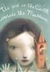 Cover art for THE GIRL IN THE CASTLE INSIDE THE MUSEUM