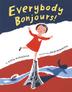 Cover art for EVERYBODY BONJOURS!