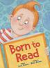Cover art for BORN TO READ