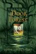Cover art for THE DOOR IN THE FOREST