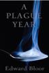 Cover art for A PLAGUE YEAR