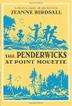 Cover art for THE PENDERWICKS AT POINT MOUETTE