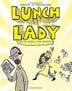 Cover art for LUNCH LADY AND THE AUTHOR VISIT VENDETTA
