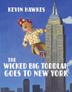 Cover art for THE WICKED BIG TODDLAH GOES TO NEW YORK