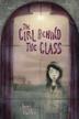 Cover art for THE GIRL BEHIND THE GLASS