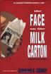 Cover art for THE FACE ON THE MILK CARTON