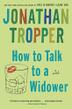 Cover art for HOW TO TALK TO A WIDOWER
