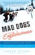 Cover art for MAD DOGS AND AN ENGLISHWOMAN