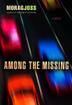 Cover art for AMONG THE MISSING