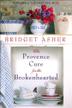 Cover art for THE PROVENCE CURE FOR THE BROKENHEARTED