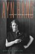 Cover art for AYN RAND AND THE WORLD SHE MADE