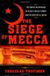 Cover art for THE SIEGE OF MECCA