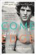 Cover art for COME TO THE EDGE