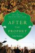 Cover art for AFTER THE PROPHET