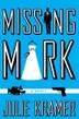 Cover art for MISSING MARK