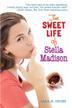 Cover art for THE SWEET LIFE OF STELLA MADISON