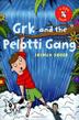 Cover art for GRK AND THE PELOTTI GANG